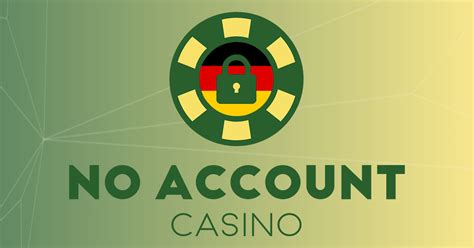 casinos ohne konto